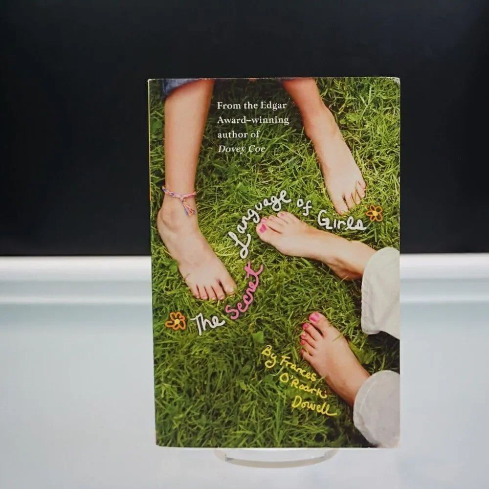 The Secret Language of Girls by Frances O'Roark Dowell 2004 Paperback Juvenile